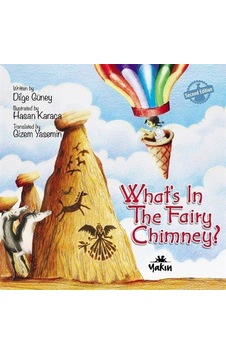 What's In The Fairy Chimney? - Dilge Güney - Yakın Kitabevi