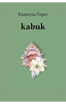 Kabuk - Rumeysa Toper - Gece Kitaplığı Kabuk - Rumeysa Toper - Gece Kitaplığı