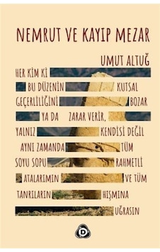 Nemrut ve Kayıp Mezar - Umut Altuğ - Düşün Yayınları