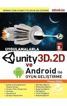Uygulamalarla Unity 3d ve Android ile Oyun Geliştirme Mehmet Uygulamalarla Unity 3d ve Android ile Oyun Geliştirme Mehmet