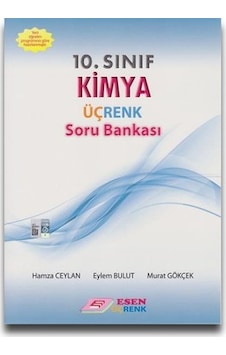 Esen Üçrenk 10 Sınıf Kimya Soru Bankası Esen Üçrenk 10 Sınıf Kimya Soru Bankası