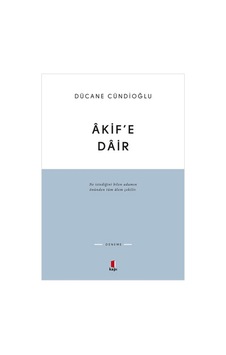 Âkif'e Dâir + Yapışkanlı Not Kağıdı Âkif'e Dâir + Yapışkanlı Not Kağıdı