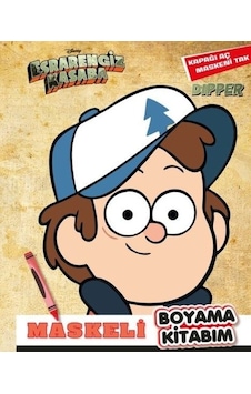 Disney Esrarengiz Kasaba - Dipper Maskeli Boyama Kitabım- Beta Kids Disney Esrarengiz Kasaba - Dipper Maskeli Boyama Kitabım- Beta Kids