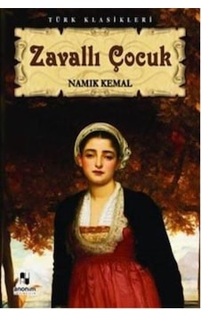 Zavallı Çocuk - Namık  Kemal