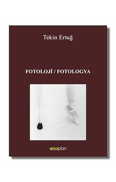 Fotoloji / Fotologya Tekin Ertuğ Fotoloji / Fotologya Tekin Ertuğ