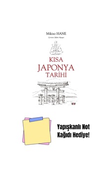 Kısa Japonya Tarihi + Yapışkanlı Not Kağıdı Kısa Japonya Tarihi + Yapışkanlı Not Kağıdı