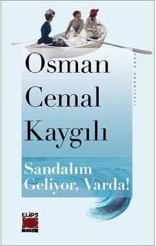 Sandalım Geliyor, Varda