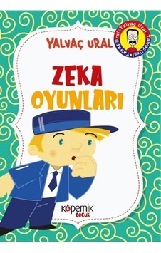 Zeka Oyunları - Yalvaç Ural - Kopernik Çocuk Zeka Oyunları - Yalvaç Ural - Kopernik Çocuk