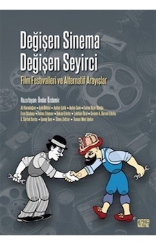 Değişen Sinema Değişen Seyirci / Kolektif Değişen Sinema Değişen Seyirci / Kolektif