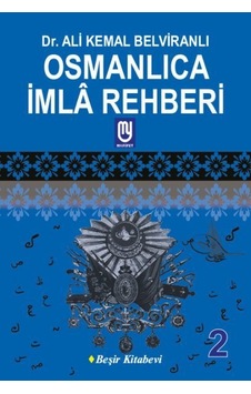 Osmanlıca Imla Rehberi 2 Osmanlıca Imla Rehberi 2