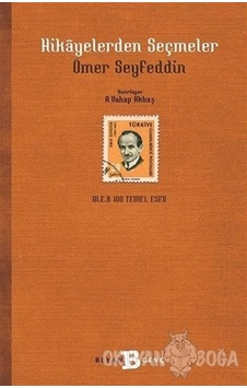 Hikayelerden Seçmeler-Beyan Yayınları-Ömer Seyfettin