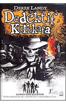Dedektif Kurukafa / Bomba Gibi Geliyor Ciltli / Derek Landy Dedektif Kurukafa / Bomba Gibi Geliyor Ciltli / Derek Landy