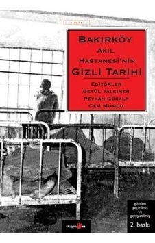 Bakırköy Akıl Hastanesi Nin Gizli Tarihi Sku: Mırstk6281c4130d