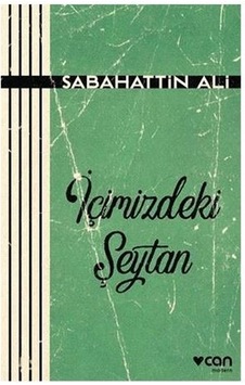 Sabahattin Ali - İçimizdeki Şeytan Sabahattin Ali - İçimizdeki Şeytan