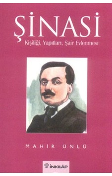 Şinasi ve Şair Evlenmesi - İnkılap - Mahir Ünlü - İnkılap Kitabevi