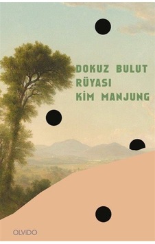 Dokuz Bulut Rüyası - Kim Manjung - Olvido Dokuz Bulut Rüyası - Kim Manjung - Olvido