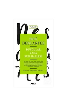 Duygular Ya Da Ruh Halleri - Descartes - Alfa Yayıncılık