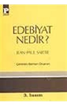 Edebiyat Nedir? - Jean-Paul Sartre - Payel Edebiyat Nedir? - Jean-Paul Sartre - Payel