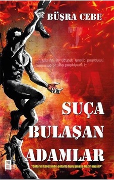 Suça Bulaşan Adamlar - Büşra Cebe - Mona Suça Bulaşan Adamlar - Büşra Cebe - Mona