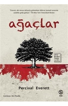 Ağaçlar - Percival Everett - Sia Ağaçlar - Percival Everett - Sia