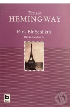 Paris Bir Şenliktir/Ernest Hemingway