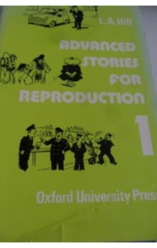 Advanced Stories For Reproduction 1/l. A. Hill