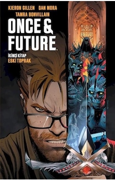 Once and Future Cilt 2: Eski Toprak - Kieron Gillen - Presstij Kitap Once and Future Cilt 2: Eski Toprak - Kieron Gillen - Presstij Kitap