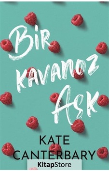 Bir Kavanoz Aşk - Kate Canterbary - Ren Kitap Bir Kavanoz Aşk - Kate Canterbary - Ren Kitap