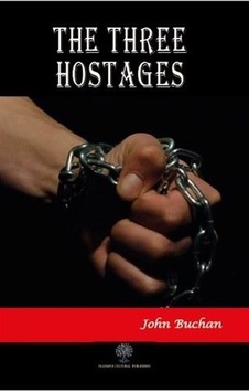 The Three Hostages - John Buchan - Platanus Publishing