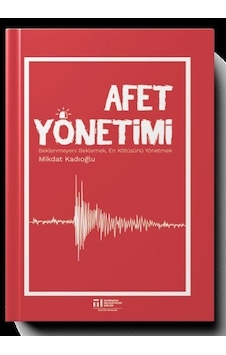 Afet Yönetimi - Mikdat Kadıoğlu - Marmara Belediyeler Birliği Kültür Afet Yönetimi - Mikdat Kadıoğlu - Marmara Belediyeler Birliği Kültür