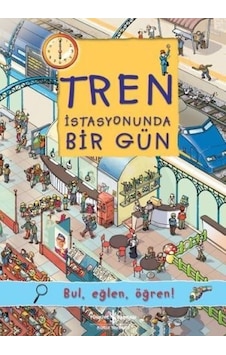 Tren İstasyonunda Bir Gün - Olivia Brookes - İş Bankası Kültür Yayınları