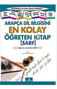 Arapça Dil Bilgisini En Kolay Öğreten Kitap Sarf Arapça Dil Bilgisini En Kolay Öğreten Kitap Sarf