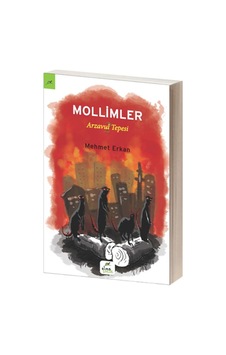 Mollimler - Arzavul Tepesi 2 - Mehmet Erkan - Elma Yayınevi Mollimler - Arzavul Tepesi 2 - Mehmet Erkan - Elma Yayınevi