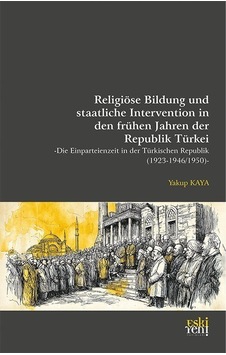 Religiöse Bildung Und Staatliche Intervention İn Den Frühen Ja... Religiöse Bildung Und Staatliche Intervention İn Den Frühen Ja...