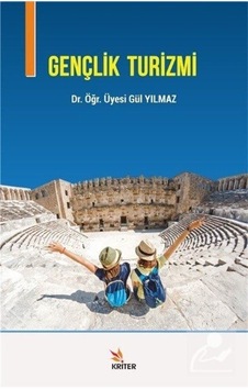 Gençlik Turizmi - Gül Yılmaz - Kriter