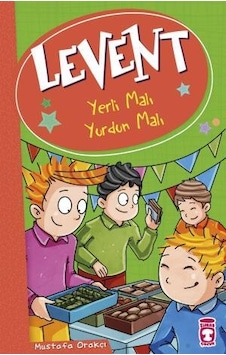 Levent Yerli Malı Yurdun Malı - Levent Ve Tayfası 2-Mustafa Orakçı - Timaş Çocuk Levent Yerli Malı Yurdun Malı - Levent Ve Tayfası 2-Mustafa Orakçı - Timaş Çocuk