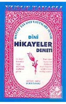 Dini Hikayeler Demeti (Hanımlara) (Kod: B17) / Yusuf Tavaslı 9789758131136