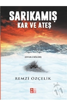 Sarıkamış-Kar ve Ateş - Remzi Özçelik - Babıali Kültür