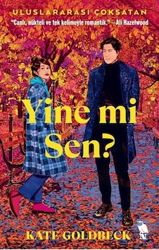 Yine Mi Sen / Kate Goldbeck Yine Mi Sen / Kate Goldbeck