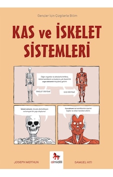 Kas Ve İskelet Sistemleri - Gençler İçin Çizgilerle Bilim Almidilli Yayınları Kas Ve İskelet Sistemleri - Gençler İçin Çizgilerle Bilim Almidilli Yayınları