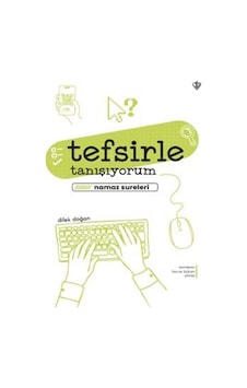 Tefsirle Tanışıyorum & Namaz Sureleri / Dilek Doğan Tefsirle Tanışıyorum & Namaz Sureleri / Dilek Doğan