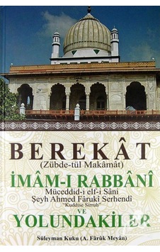 Berekat (Zübde-tül Makamat) İmam-ı Rabbani ve Yolundakiler / S... 9786055126100