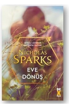 Eve Dönüş - Nicholas Sparks - DEX Eve Dönüş - Nicholas Sparks - DEX