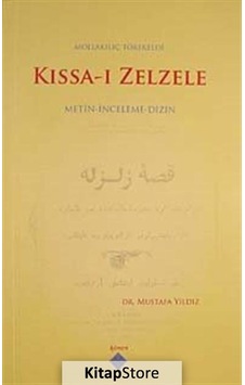 Kıssa-ı Zelzele - Mustafa Yıldız -  Molla Kılıç Töregeldi - Kömen Yayınları