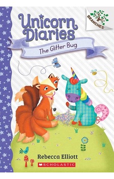 The Glitter Bug - Unicorn Diaries The Glitter Bug - Unicorn Diaries