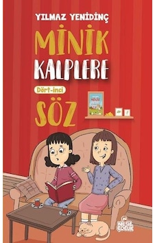 Minik Kalplere Dört İnci Söz - Yılmaz Yenidinç - Nesil Çocuk Yayınları Minik Kalplere Dört İnci Söz - Yılmaz Yenidinç - Nesil Çocuk Yayınları