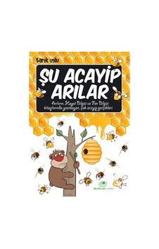 Şu Acayip Arılar / Tarık Uslu Şu Acayip Arılar / Tarık Uslu