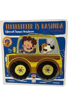 Tekerlekler İş Başında - Eğlenceli Taşıyıcı Araçlarım