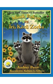 Minik Rakun ve İri Kötü Zorba - Audrey Penn - Butik