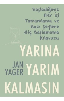 Yarına Yarım Kalmasın / Jan Yager Yarına Yarım Kalmasın / Jan Yager